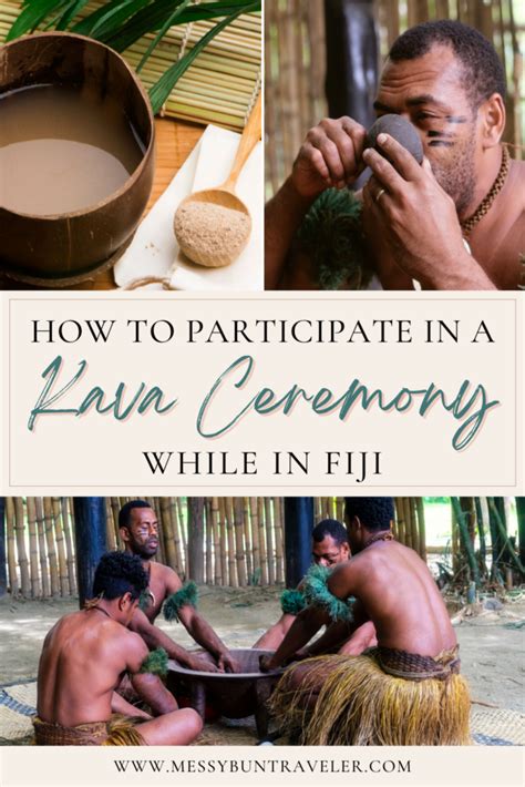 participate   kava ceremony  fiji messy bun traveler