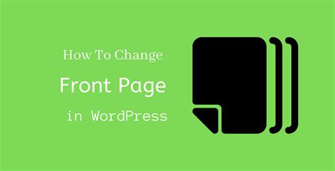 change front page  wordpress  method