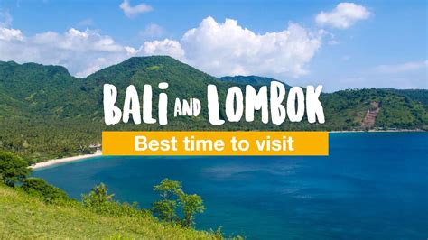 time  visit bali lombok