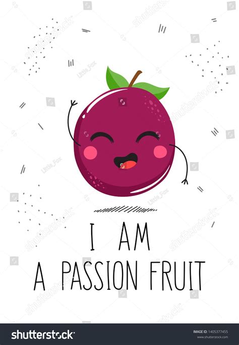 Postcard Cute Passion Fruit On A White Background With The Inscription