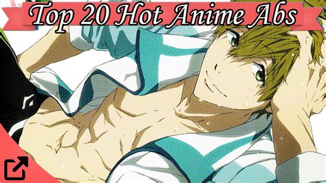 Top 10 Hot Anime Abs Youtube