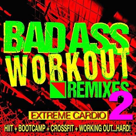 amazon musicでworkout remix factoryのbad ass workout 2 extreme cardio