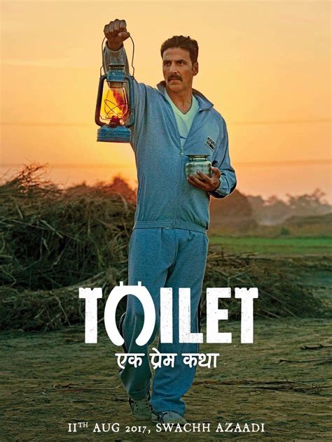 ‘toilet – Ek Prem Katha Poster Akshay Kumar Looks Determined As He