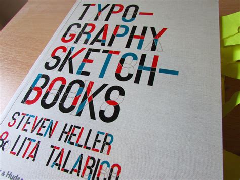 typography sketchbooks by steven heller lita talarico typography