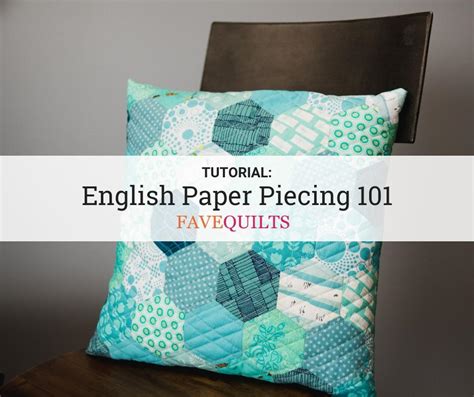 english paper piecing  favequiltscom