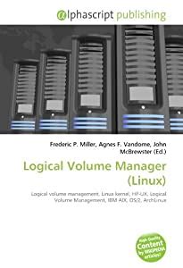 logical volume manager linux logical volume management linux kernel