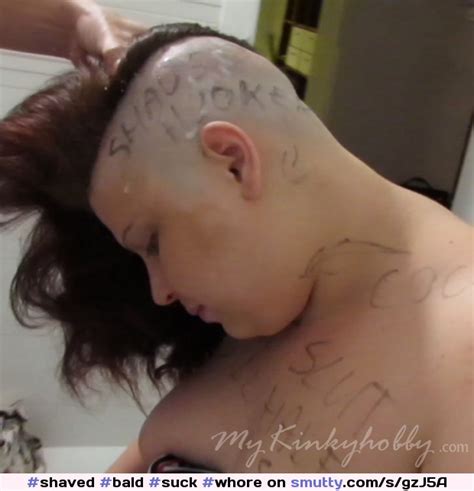 shaved bald suck whore slut bitch fetish hairfetish humiliation humiliated