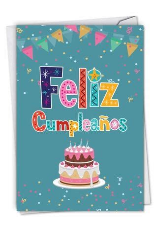 feliz cumpleanos spanish birthday card nobleworks cards spanish