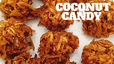 coconut candy coconut candy recipe youtube
