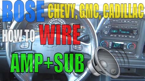 chevy silverado  bose   install  wire amp stock radio wiring amplifier