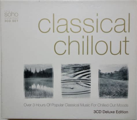 Classical Chillout 2003 Cd Discogs