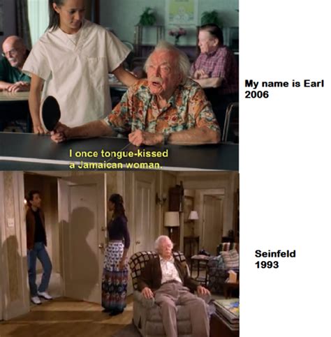 Noticed This Connection Between My Name Is Earl And