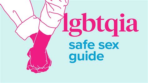 Lgbtqia Safe Sex Guide