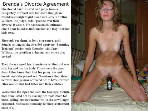 brendas divorce agreement in gallery forced sex captions 4 picture 3 uploaded by samiam on