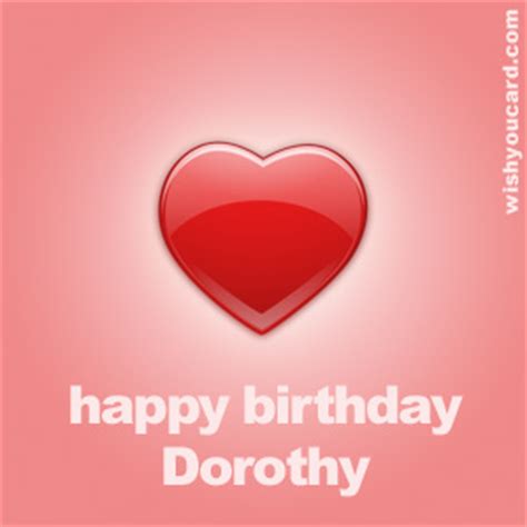 happy birthday dorothy   cards