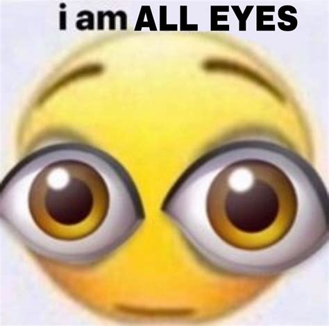 21 Wide Eyes Emoji Meme Woolseygirls Meme