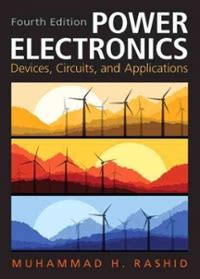 power electronics  edition textbook solutions cheggcom