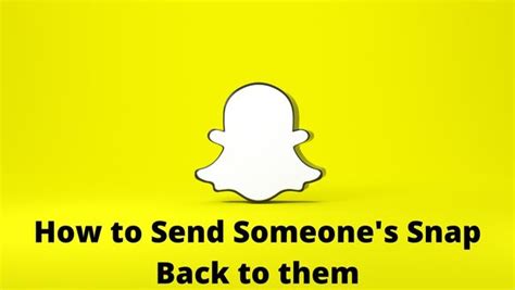 send someones snap