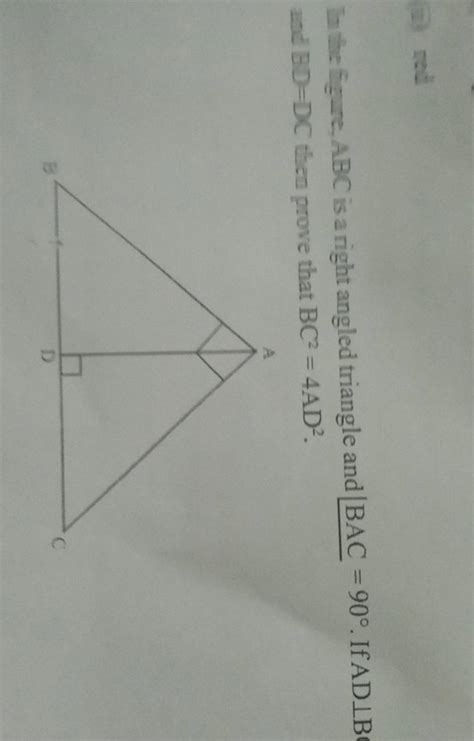tht the figure abc is a right angled triangle and ∠bac 90∘ if ad⊥b and