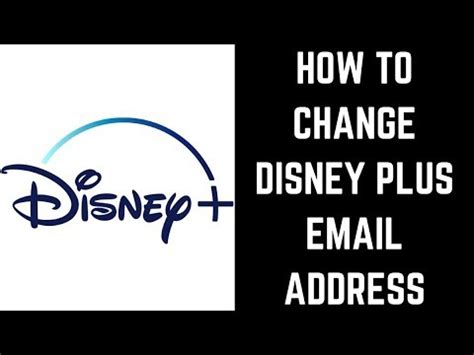 change disney  email address youtube