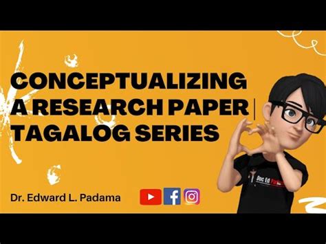 conceptualizing  research paper tagalog series youtube