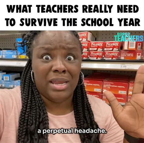 Bored Teachers What Teachers Really Need To Survive The School Year