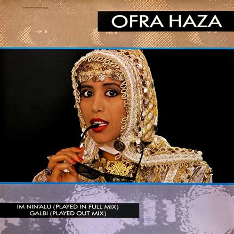 Ofra Haza Im Ninalu Played In Full Mix Galbi Played Out Mix