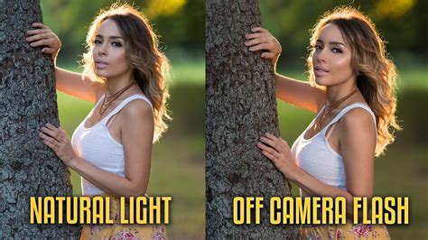 Natural Light Vs Off Camera Flash Pros And Cons W Live Demo
