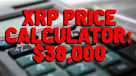 xrp price calculator  youtube