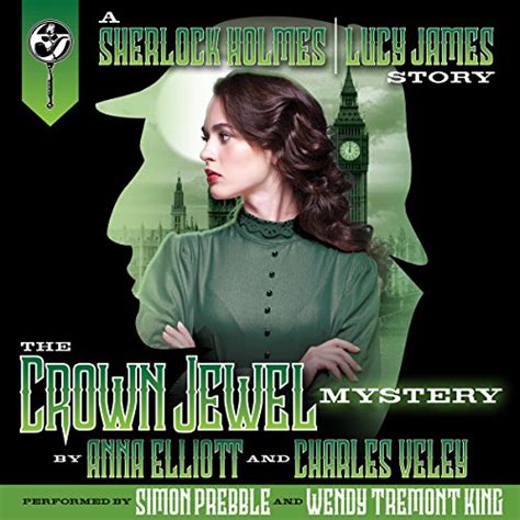 The Wilhelm Conspiracy A Sherlock Holmes And Lucy James Mystery