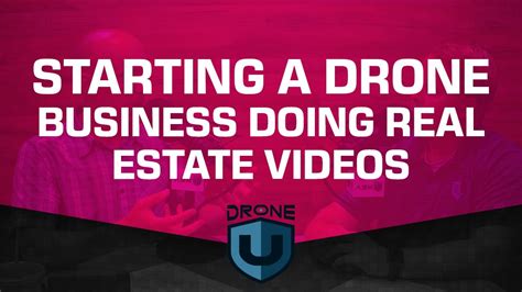 starting  drone business  real estate  youtube