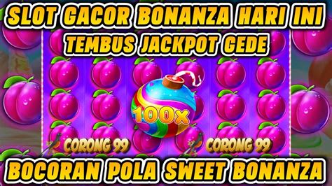 bocoran sweet bonanza jackpot  jutapola slot gacor hari inislot gacor hari  youtube