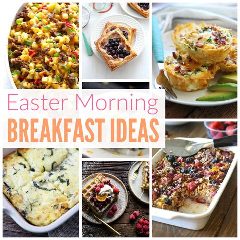easter breakfast ideas  brunch recipes