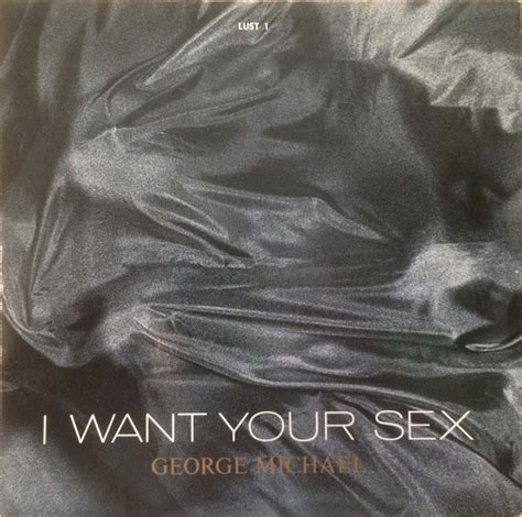 George Michael I Want Your Sex 1987 Cbs Pressing
