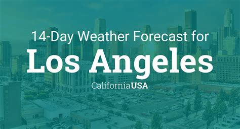 los angeles california usa  day weather forecast