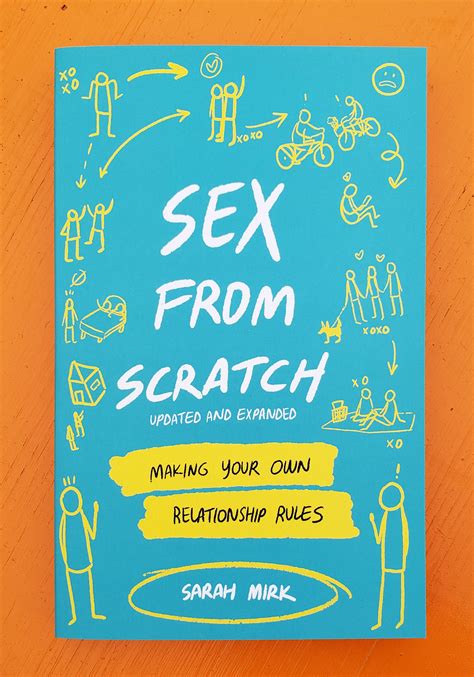 sex from scratch making your own relationship rules microcosm