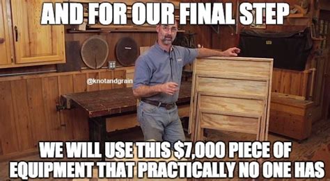Our 10 Favorite Woodworking Memes – Knot And Grain