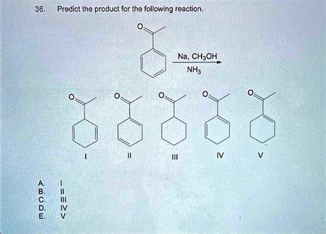 solved  predict tha product    reaction na choh nh iv