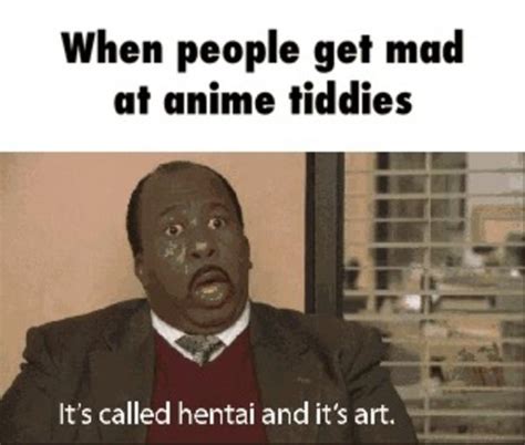 damn right son anime tiddies know your meme