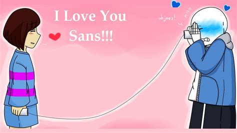 Frisk Loves You Sans【 Undertale Animation Undertale