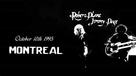 jimmy page robert plant   montreal youtube