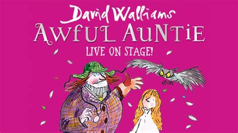 david walliams awful auntie comes to london ticketmaster uk blog