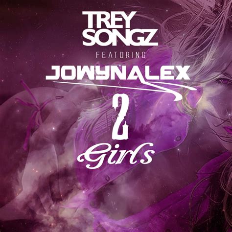 Trey Songz 2 Girls Lyrics Genius Lyrics