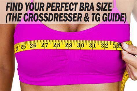 How To Find Your Perfect Bra Size Crossdressing And Transgender Advice