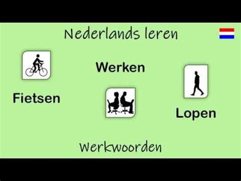 nederlands leren werkwoorden les  youtube