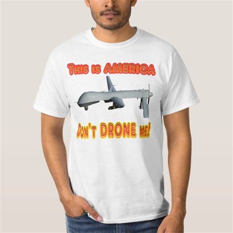 america dont drone   shirt zazzle