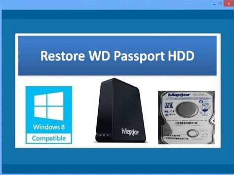 Restore Wd Passport Hdd 4 0 0 32 Tool To Restore Wd Passport Hdd Data