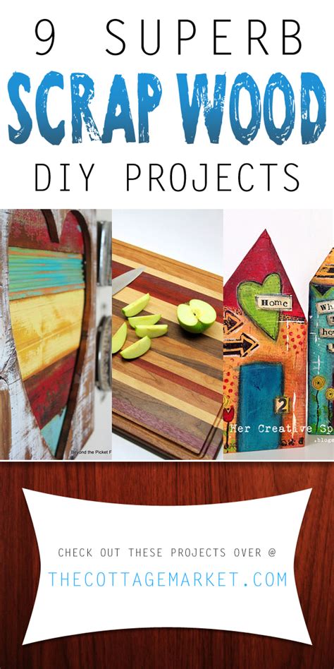 simple superb diy scrap wood projects  cottage market