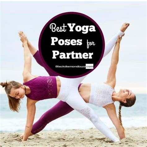 Easy Yoga Poses For Two People Challenge Partner Friends
