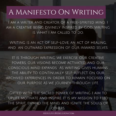 write  inspiring personal manifesto  soulful rebellion